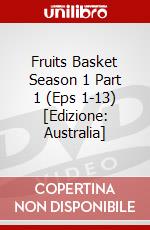 Fruits Basket Season 1 Part 1 (Eps 1-13) [Edizione: Australia] dvd