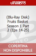 (Blu-Ray Disk) Fruits Basket Season 1 Part 2 (Eps 14-25) brd
