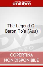 The Legend Of Baron To'a (Aus) dvd