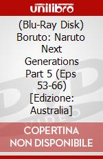(Blu-Ray Disk) Boruto: Naruto Next Generations Part 5 (Eps 53-66)  [Edizione: Australia] brd