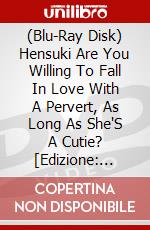 (Blu-Ray Disk) Hensuki Are You Willing To Fall In Love With A Pervert, As Long As She'S A Cutie?  [Edizione: Australia] brd