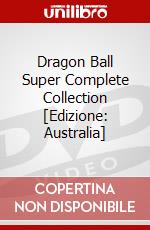 Dragon Ball Super Complete Collection [Edizione: Australia] dvd