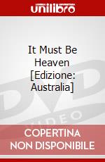 It Must Be Heaven [Edizione: Australia] dvd