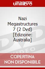 Nazi Megastructures 7 (2 Dvd) [Edizione: Australia] dvd