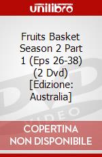Fruits Basket Season 2 Part 1 (Eps 26-38) (2 Dvd) [Edizione: Australia] dvd