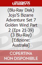 (Blu-Ray Disk) Jojo'S Bizarre Adventure Set 7 Golden Wind Part 2 (Eps 21-39) (3 Blu-Ray) [Edizione: Australia] brd