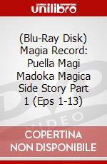 (Blu-Ray Disk) Magia Record: Puella Magi Madoka Magica Side Story Part 1 (Eps 1-13) brd