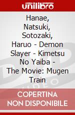 Hanae, Natsuki, Sotozaki, Haruo - Demon Slayer - Kimetsu No Yaiba - The Movie: Mugen Train dvd
