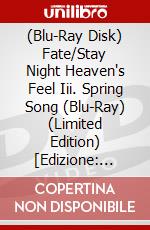 (Blu-Ray Disk) Fate/Stay Night Heaven's Feel Iii. Spring Song (Blu-Ray) (Limited Edition) [Edizione: Australia] brd