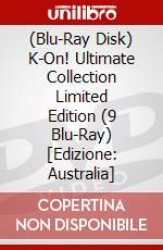 (Blu-Ray Disk) K-On! Ultimate Collection Limited Edition (9 Blu-Ray) [Edizione: Australia] brd