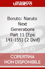 Boruto: Naruto Next Generations Part 11 (Eps 141-155) (2 Dvd) dvd