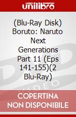 (Blu-Ray Disk) Boruto: Naruto Next Generations Part 11 (Eps 141-155)(2 Blu-Ray) brd
