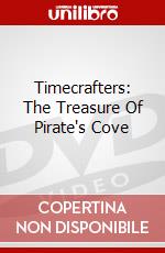 Timecrafters: The Treasure Of Pirate's Cove dvd