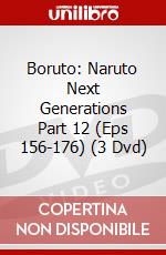 Boruto: Naruto Next Generations Part 12 (Eps 156-176) (3 Dvd) dvd