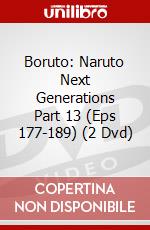Boruto: Naruto Next Generations Part 13 (Eps 177-189) (2 Dvd) dvd
