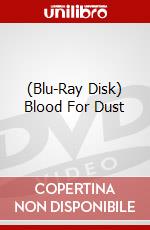 (Blu-Ray Disk) Blood For Dust brd