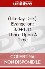 (Blu-Ray Disk) Evangelion: 3.0+1.11 Thrice Upon A Time brd