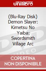 (Blu-Ray Disk) Demon Slayer: Kimetsu No Yaiba: Swordsmith Village Arc brd