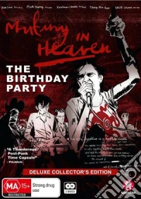 Mutiny In Heaven: The Birthday Party dvd