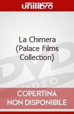 La Chimera (Palace Films Collection) dvd