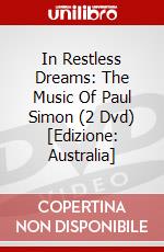 In Restless Dreams: The Music Of Paul Simon (2 Dvd) [Edizione: Australia] dvd