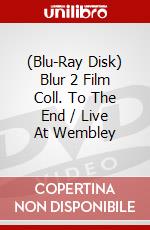 (Blu-Ray Disk) Blur 2 Film Coll. To The End / Live At Wembley brd