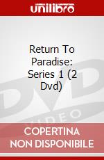 Return To Paradise: Series 1 (2 Dvd) dvd
