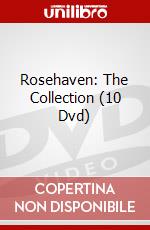 Rosehaven: The Collection (10 Dvd) dvd