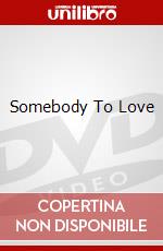 Somebody To Love dvd