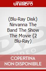 (Blu-Ray Disk) Nirvanna The Band The Show The Movie (2 Blu-Ray) brd