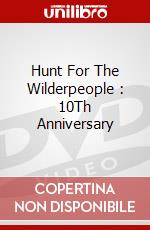 Hunt For The Wilderpeople : 10Th Anniversary dvd