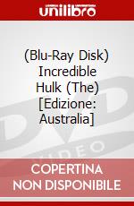 (Blu-Ray Disk) Incredible Hulk (The) [Edizione: Australia] brd