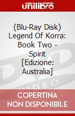 (Blu-Ray Disk) Legend Of Korra: Book Two - Spirit [Edizione: Australia] brd
