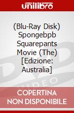 (Blu-Ray Disk) Spongebpb Squarepants Movie (The) [Edizione: Australia] brd