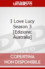 I Love Lucy Season 3 [Edizione: Australia] dvd