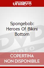 Spongebob: Heroes Of Bikini Bottom dvd