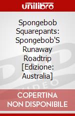 Spongebob Squarepants: Spongebob'S Runaway Roadtrip [Edizione: Australia] dvd