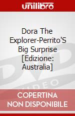 Dora The Explorer-Perrito'S Big Surprise [Edizione: Australia] dvd