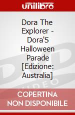 Dora The Explorer - Dora'S Halloween Parade [Edizione: Australia] dvd