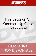 Five Seconds Of Summer: Up Close & Personal dvd