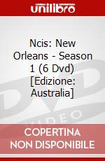 Ncis: New Orleans - Season 1 (6 Dvd) [Edizione: Australia] dvd