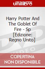 Harry Potter And The Goblet Of Fire - Sp [Edizione: Regno Unito] dvd