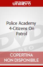 Police Academy 4-Citizens On Patrol dvd
