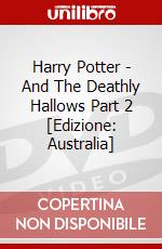 Harry Potter - And The Deathly Hallows Part 2 [Edizione: Australia] dvd