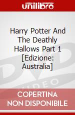Harry Potter And The Deathly Hallows Part 1 [Edizione: Australia] dvd