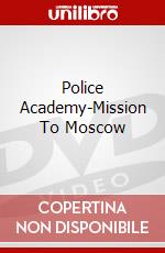 Police Academy-Mission To Moscow dvd