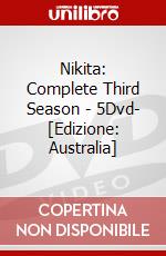 Nikita: Complete Third Season - 5Dvd-  [Edizione: Australia] dvd