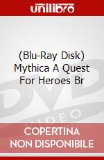 (Blu-Ray Disk) Mythica A Quest For Heroes Br brd