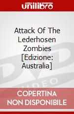 Attack Of The Lederhosen Zombies [Edizione: Australia] dvd