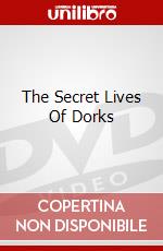 The Secret Lives Of Dorks dvd